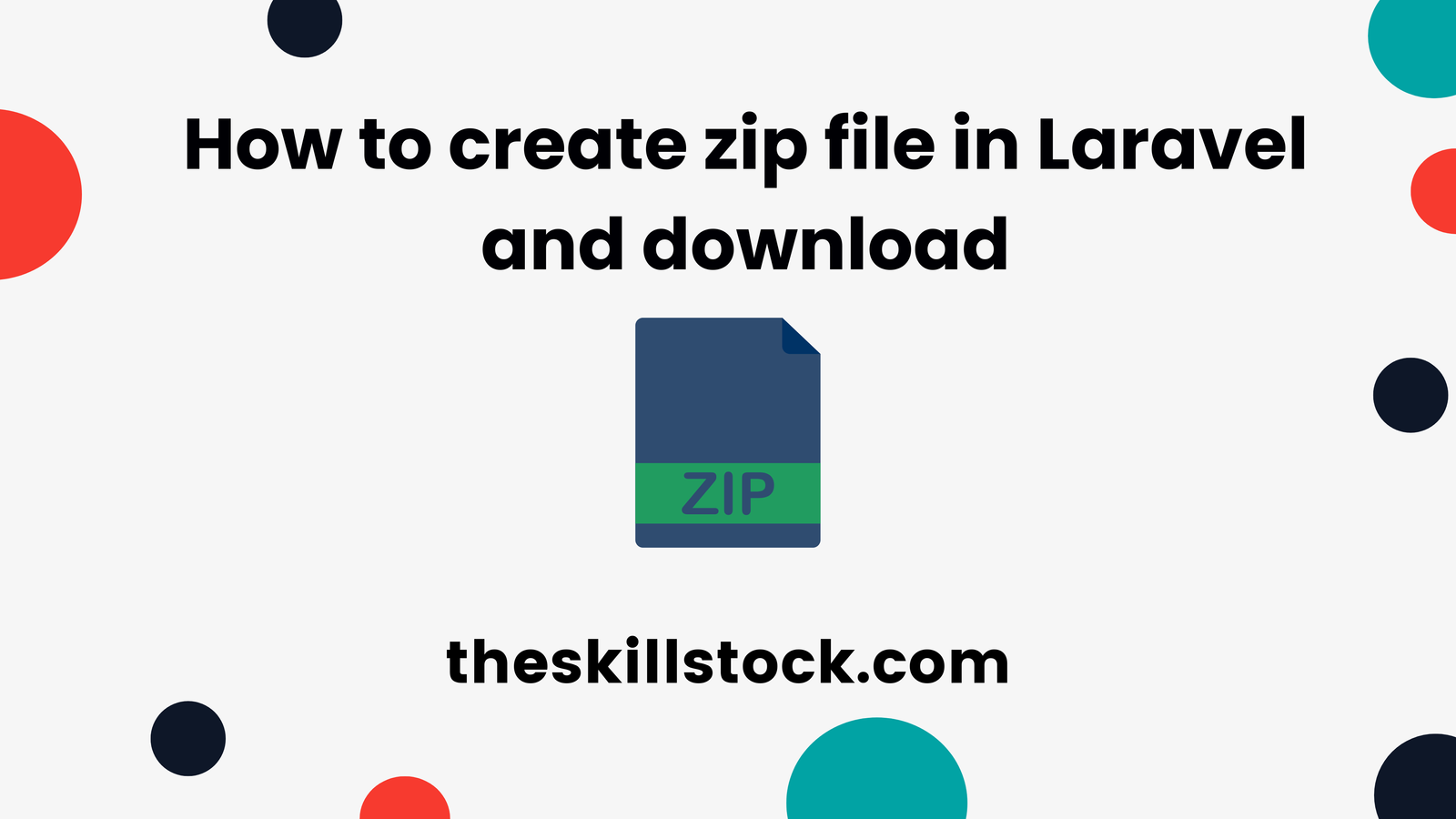 How to create zip file in Laravel and download