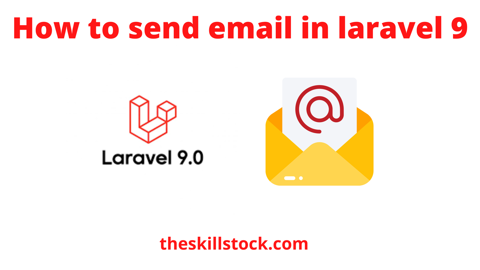 How to Send Email in Laravel 9